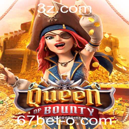 Explorando o Mundo do Jogo QueenofBounty e a Tendência de 67bet